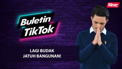 Lagi budak jatuh bangunan!