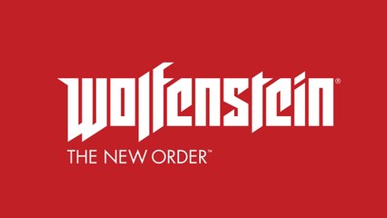 Wolfenstein The New Order : Une date de sortie, un trailer et un accès bêta pour Doom 4