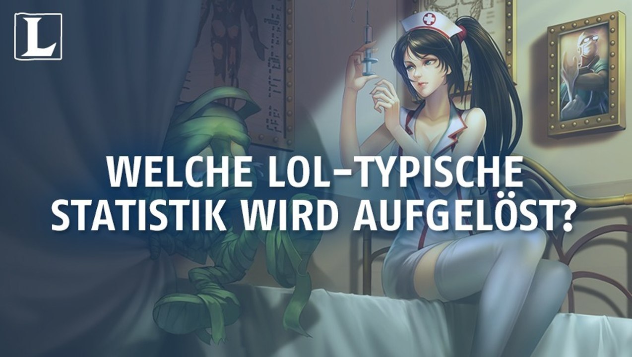 League of Legends: Welche LoL-typische Statistik wird aufgelöst?