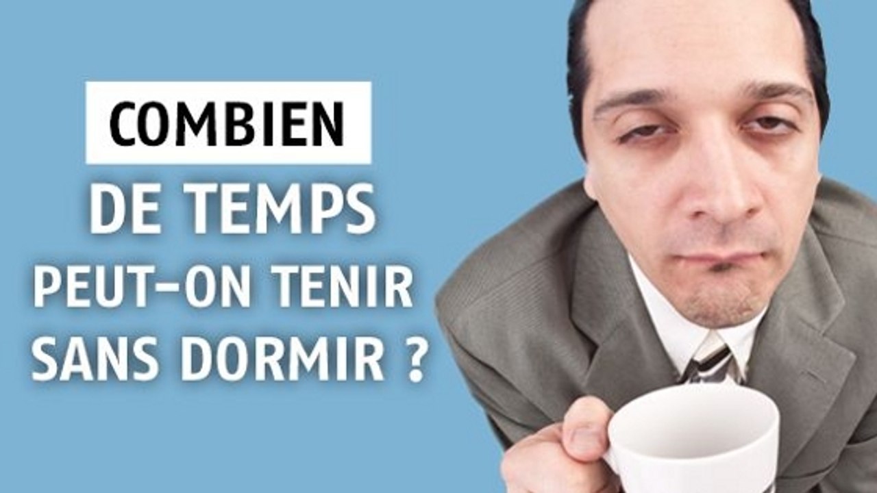 Combien de temps peut-on vivre sans dormir ?
