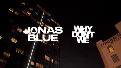 Jonas Blue - Don’t Wake Me Up