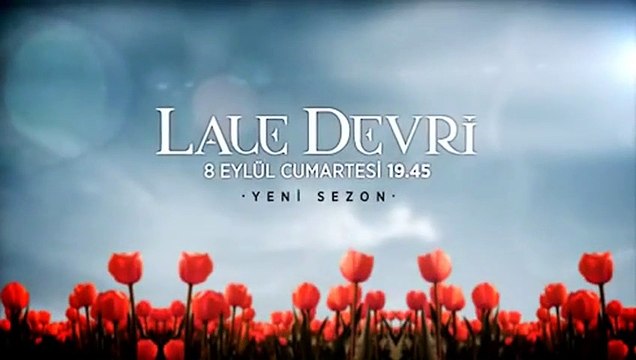 Lale Devri - season 3 Dublajlı Fragman