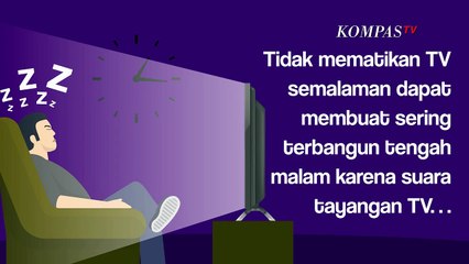 Sering Tertidur dengan TV Menyala? Ini Dampaknya bagi Tubuh