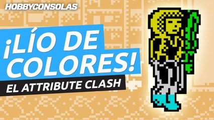 El SPECTRUM y sus extraños COLORES. ¿Qué era el ATTRIBUTE CLASH?