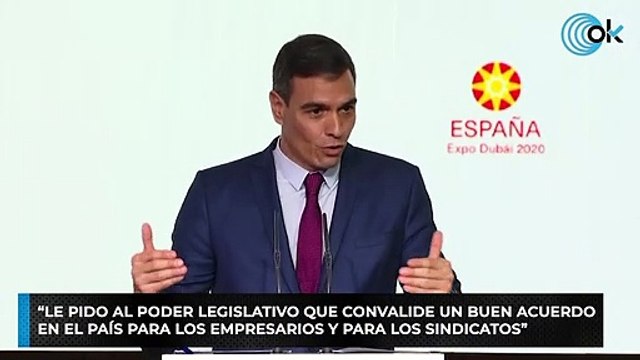 Sánchez ante el temor a que decaiga la reforma laboral: «Pido al legislativo que haga su trabajo»