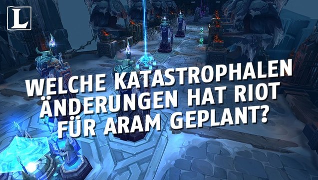 League of Legends: Welche katastrophalen Änderungen hat Riot für ARAM geplant?