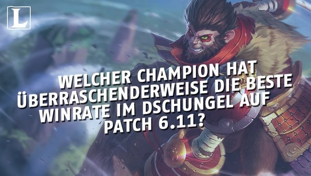 League of Legends: Welcher Champion hat überraschenderweise die beste Winrate im Dschungel auf Patch 6.11?