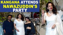 Kangana Ranaut attends Nawazuddin Siddiqui's housewarming party