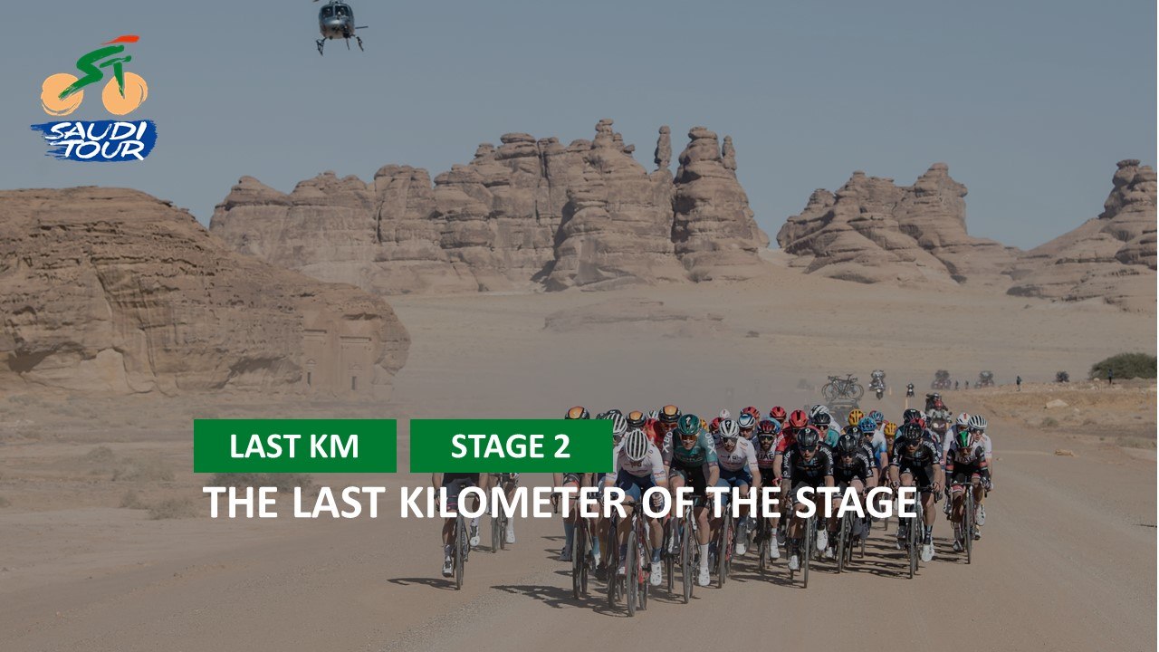 Saudi Tour 2022 - Étape 2 / Stage 2 - Last Kilometer