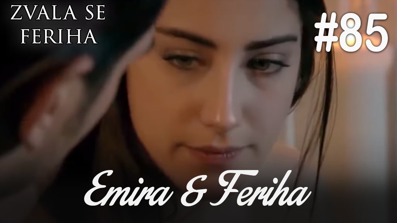 Emira & Feriha #85