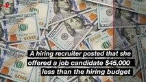 Hiring Recruiter Goes Viral for Offering a Candidate $45,000 Less Than the Job Actually Pays