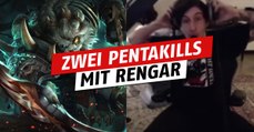 League of Legends: Zwei Pentas in Folge mit Rengar! Er rastet komplett aus