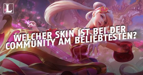 Download Video: League of Legends: Welcher Skin ist bei der Community am beliebtesten?