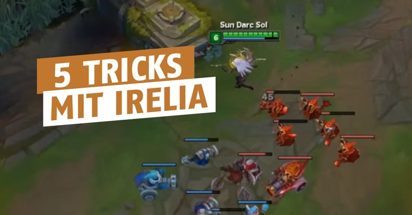 League of legends: 5 tricks für irelia