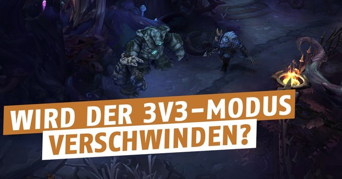 League of Legends: Riot Games könnte den 3v3-Modus löschen