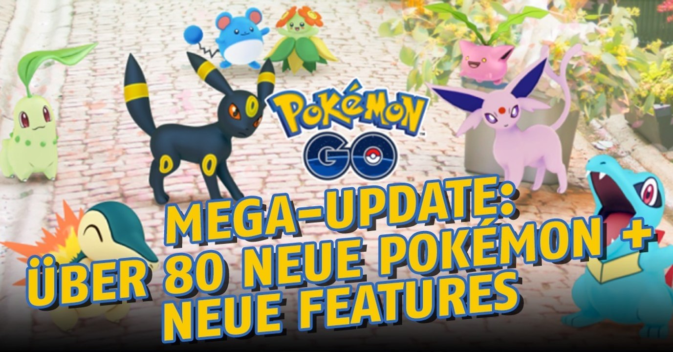 Pokémon GO: Über 80 Pokémon und neue Features!