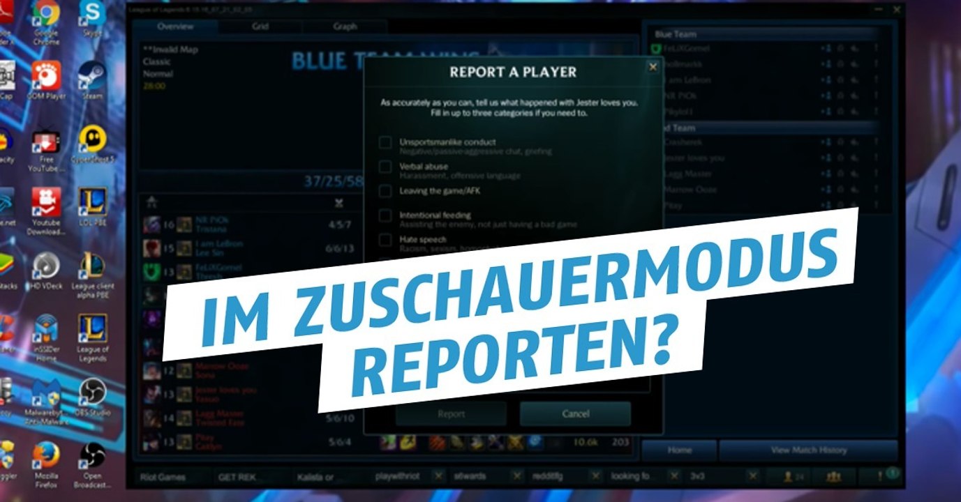League of Legends: Reportfunktion im Zuschauermodus möglich