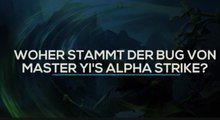 League of Legends: Woher kommt der Bug von Master Yis Eröffnungsschlag?