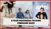 Deretan Film Indonesia Tayang Februari 2022