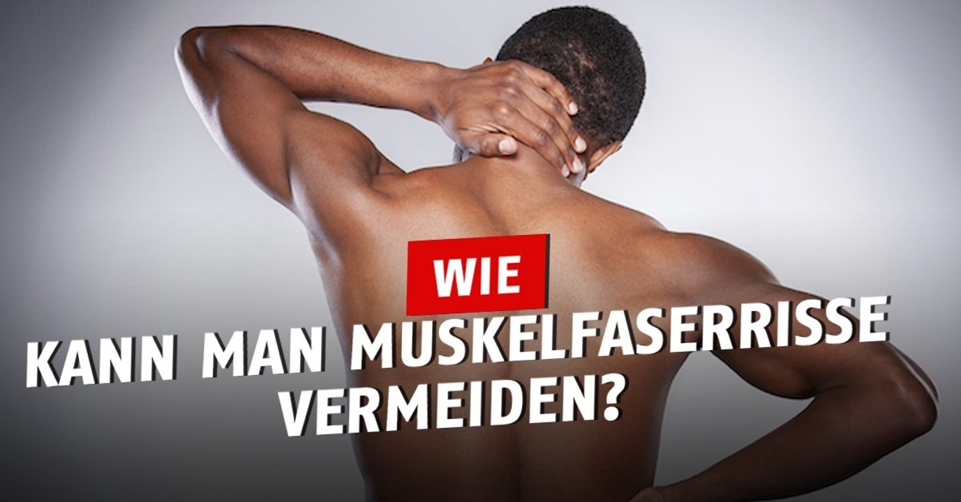 Wie kann man Muskelfaserrisse vermeiden?