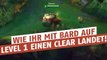 League of Legends: Wie ihr mit Bard auf Level 1 den Unterschied macht