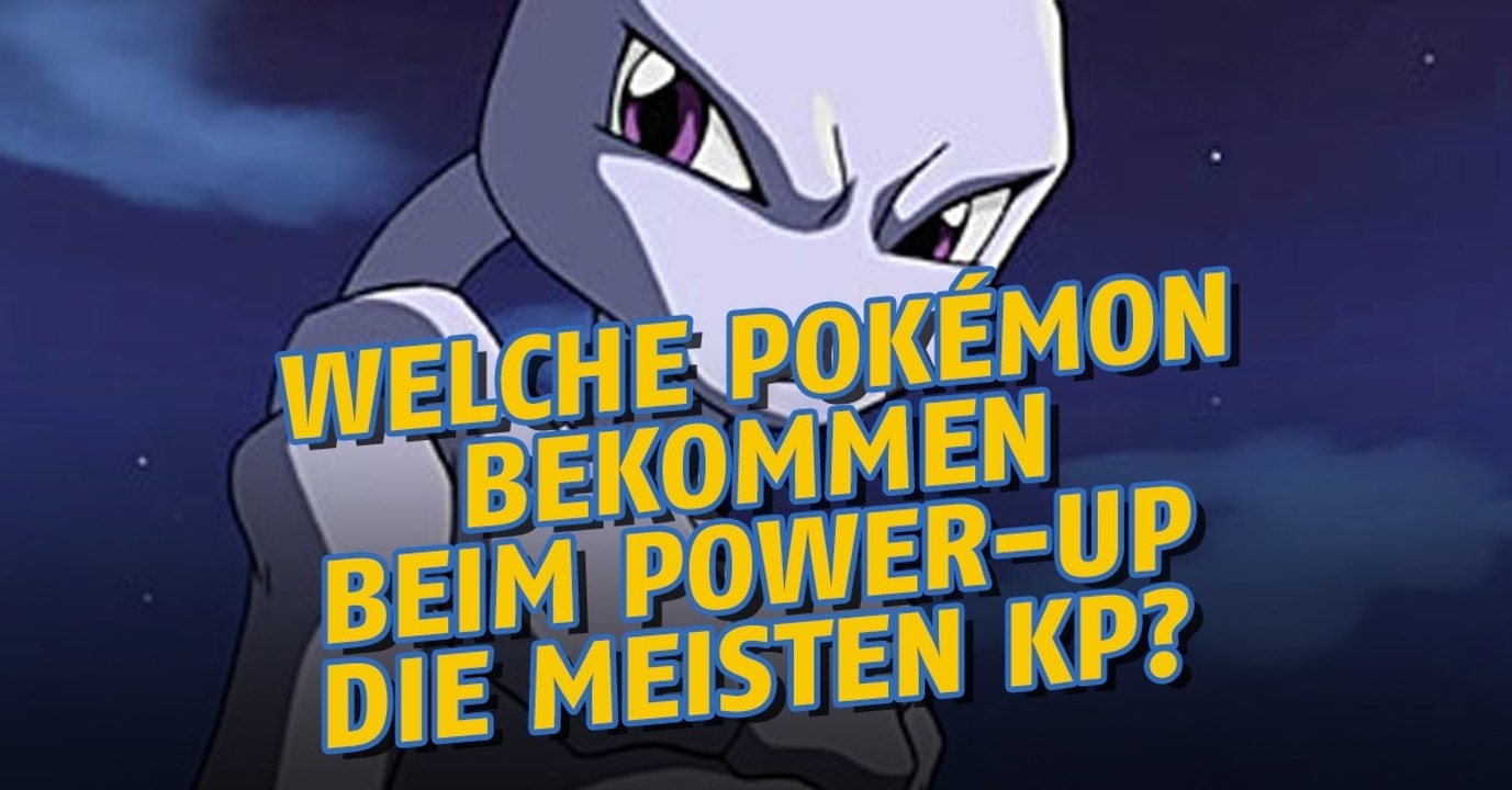 Pokémon GO: Diese Pokémon erhalten beim Power-Up am meisten KP