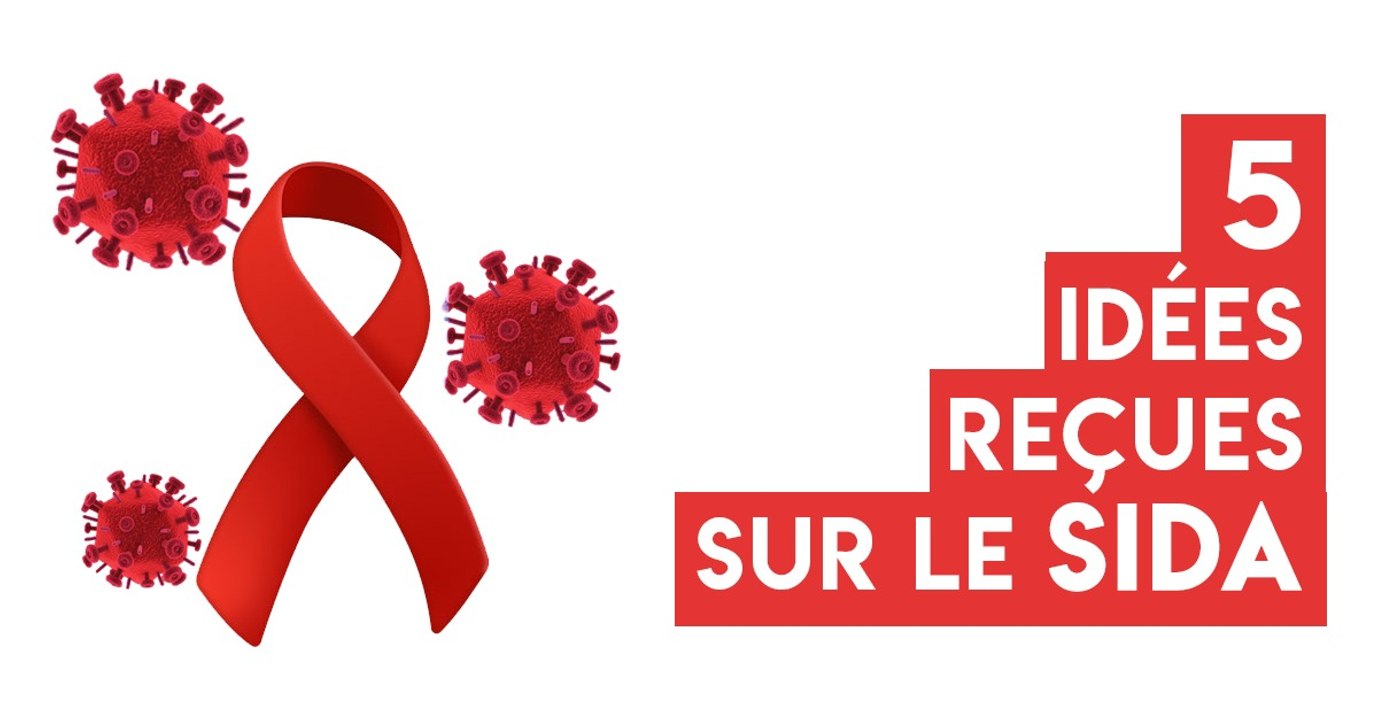 Sidaction : ces 5 idées reçues que vous ne devez pas croire sur le SIDA et le VIH