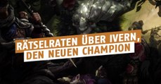 League of Legends: Welche Rolle erhält der neue Champion Ivern?