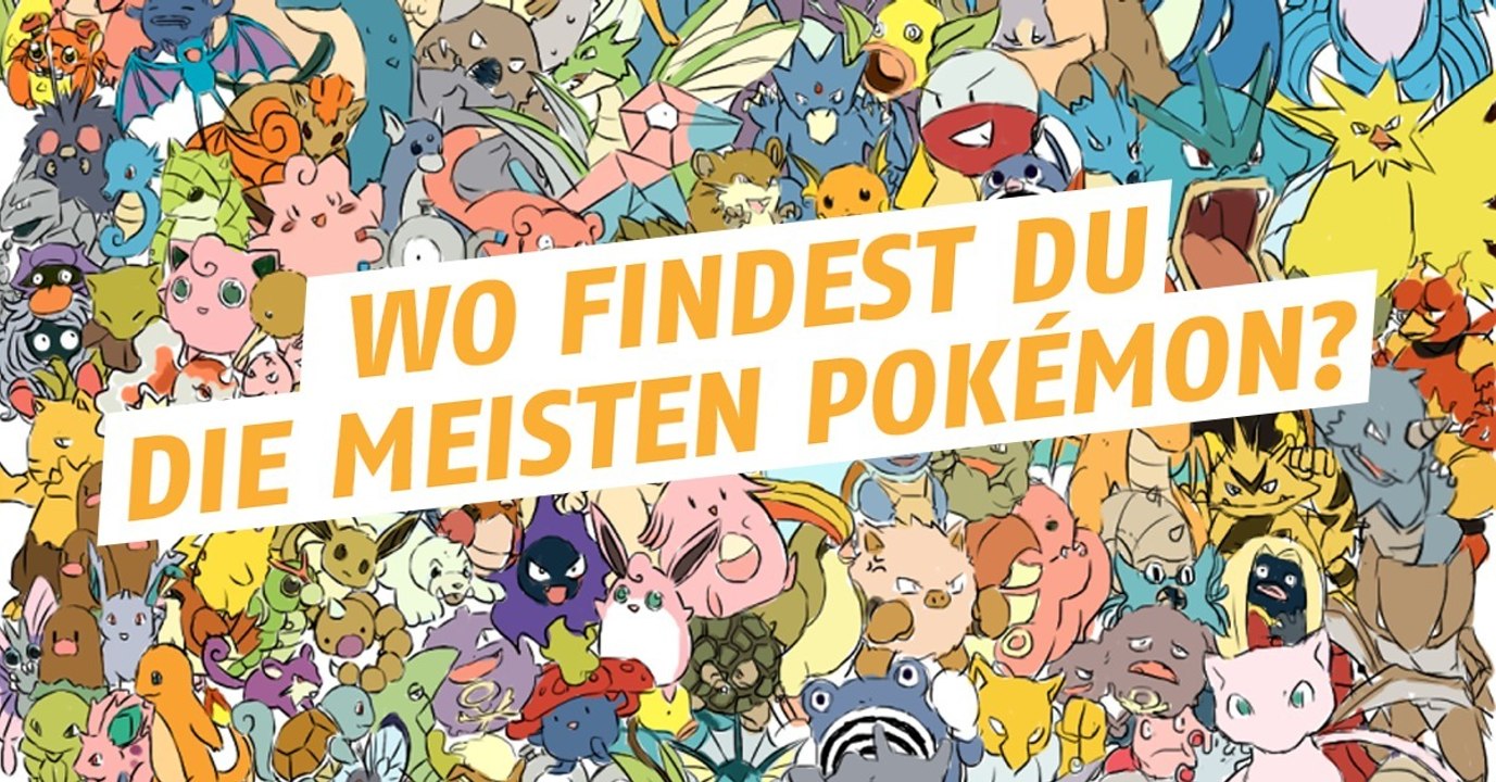 Pokémon Go: Wo findet ihr am meisten Pokémon?