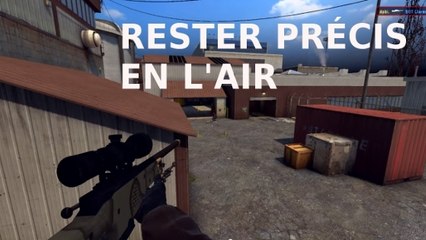 Counter Strike Global Offensive : l'astuce pour viser efficacement en l'air