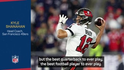 Brady 'the best to ever play' - Shanahan
