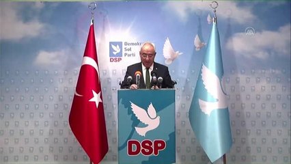 DSP Genel Başkanı Aksakal gündemi değerlendirdi