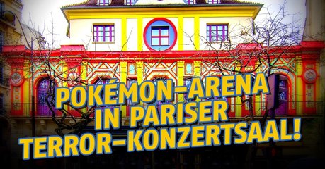 Pokémon Go: Geschmacklos! Pokémon-Arena im Bataclan!