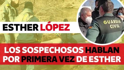 Los sospechosos del caso Esther López hablan en los medios