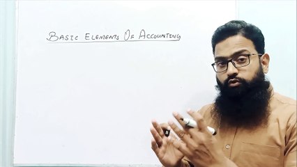 Basic Element of accounting part 01