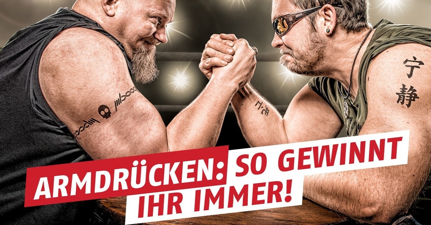 Wie kann man beim Armdrücken immer gewinnen?