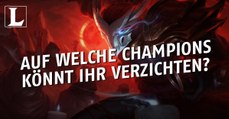 League of Legends: Auf welche Champions solltet ihr verzichten?