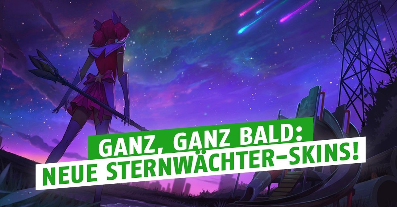 League of Legends: Neue Sternwächter-Skins erscheinen in Kürze!