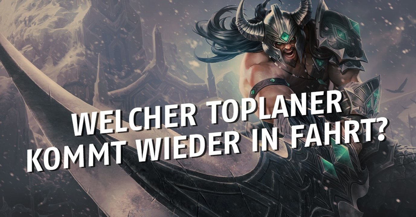 League of Legends: Welcher Toplaner ist mit dem kommenden Patch wieder en vogue?