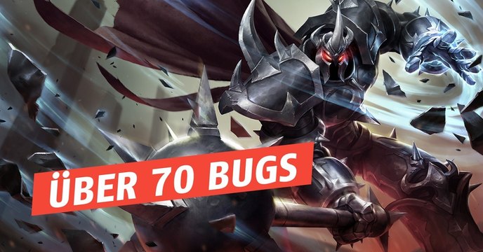 League of Legends: Über 70 Bugs! Mordekaiser leidet am meisten!