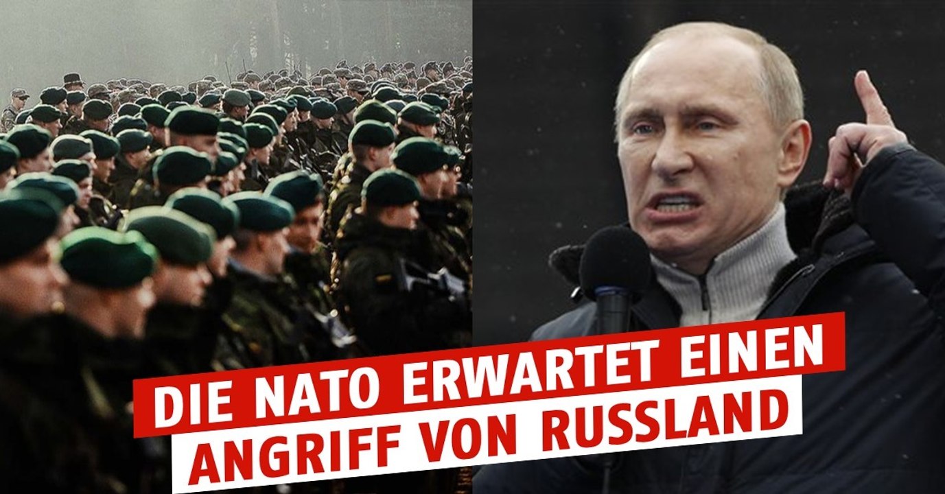Die NATO mobilisiert 300.000 Soldaten mobilisiert aus Angst vor einem russischen Angriff