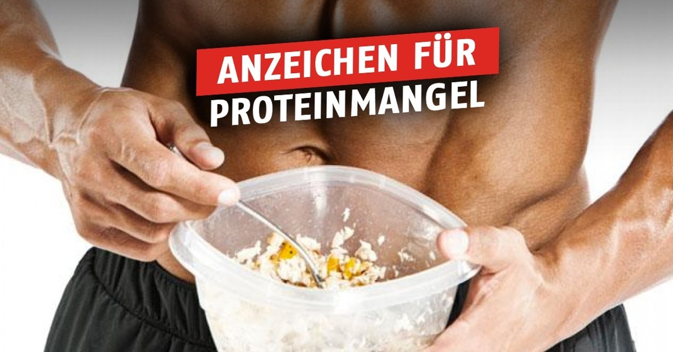 Dies sind Anzeichen dafür, dass ihr Proteinmangel habt