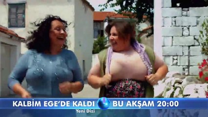 Kalbim Ege&#039;de Kaldı Bu Akşam Başlıyor!