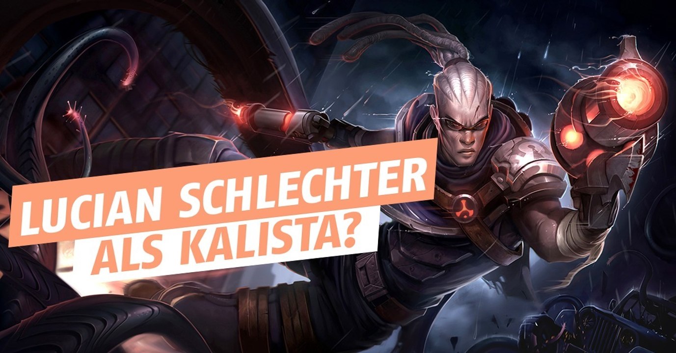 League of Legends: Lucian ist der schlimmste ADC