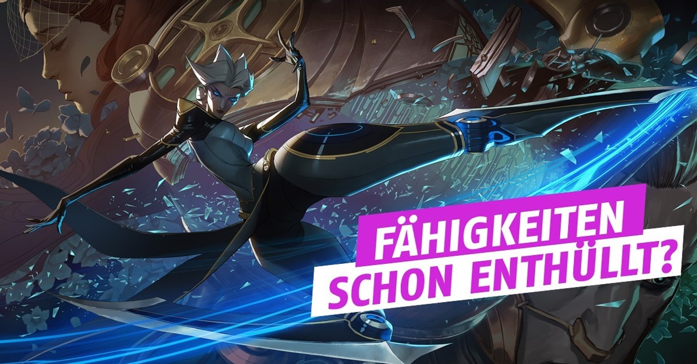 League of Legends: Ein Blog aus dem Jahr 2013 enthüllt die Fähigkeiten von Camille, dem nächsten Champion