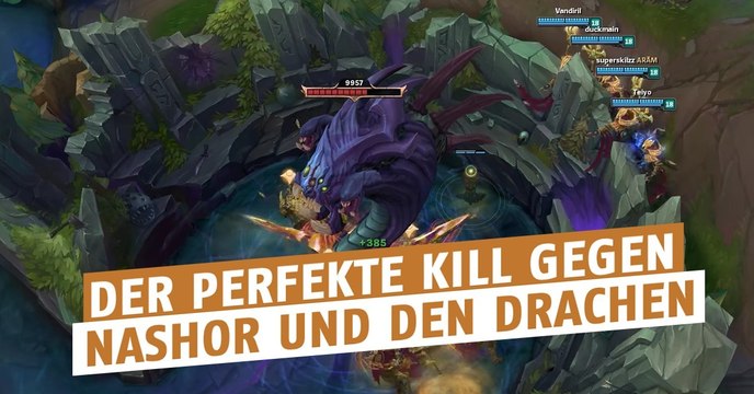 League of Legends: Ohne Schaden zu kassieren! So gelingt euch der perfekte Kill gegen Nashor und den Drachen