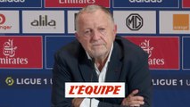 Aulas sur les incidents d'OL-OM : «Je n'en parlerai plus cette année» - Foot - L1 - OL