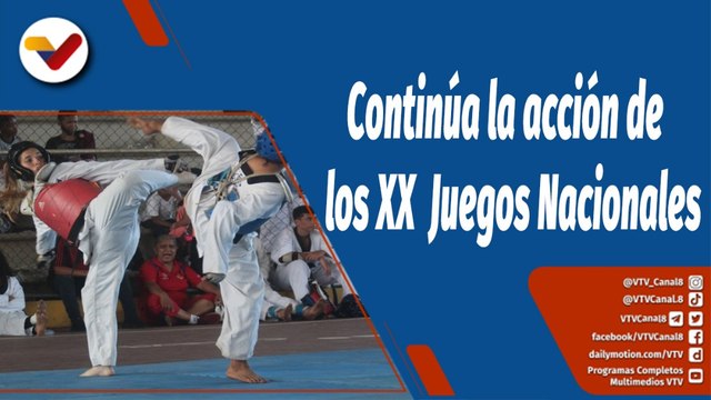 Deportes VTV | Continúa la acción de los XX Juegos Deportivos Nacionales