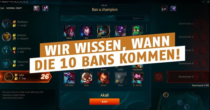 League of Legends: Endlich! Nun wissen wir, wann die 10 Bans kommen