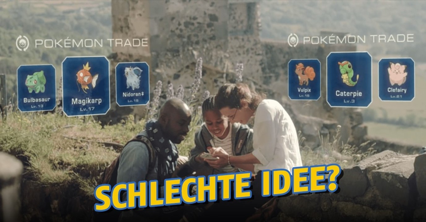 Pokémon GO: Der Start der Tauschgeschäfte könnte ein Fehler sein